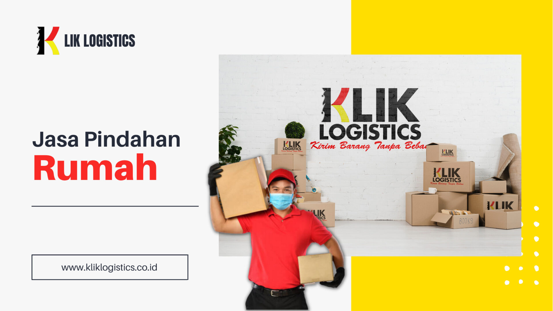 Jasa pindahan klik logistics