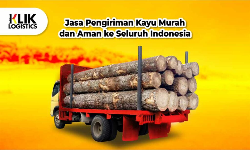 jasa pengiriman kayu