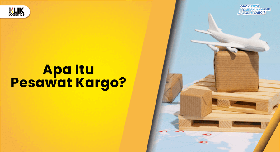 apa itu pesawat kargo