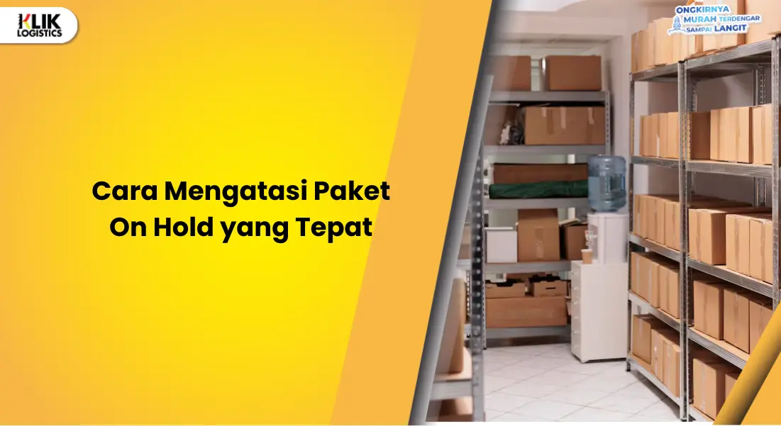 cara mengatasi paket on hold